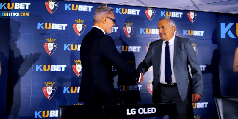 Kubet Hợp Tác Câu Lạc Bộ Osasuna Ở Giải Bóng Đá La Liga 6 Buổi ký hợp đồng giữa nhà cái Kubet và CLB Osasuna