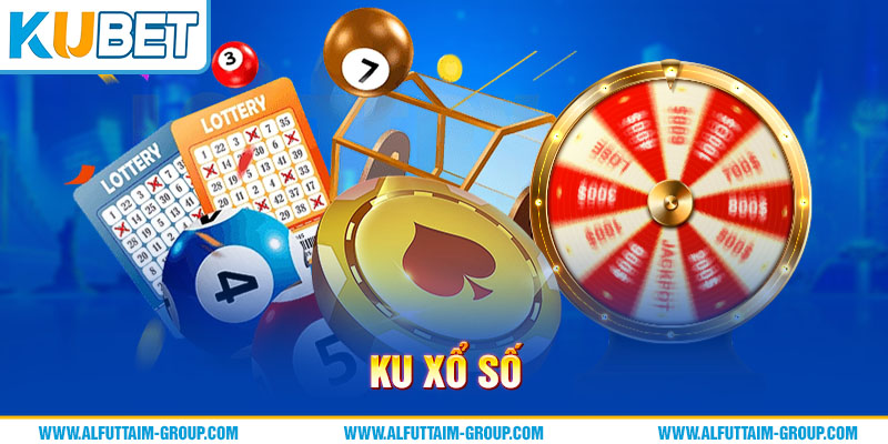 Ku Xổ Số 1 Thông tin về sảnh ku xổ số tại nhà cái Kubet